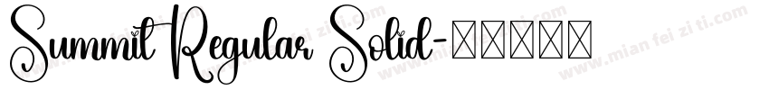 Summit Regular Solid字体转换